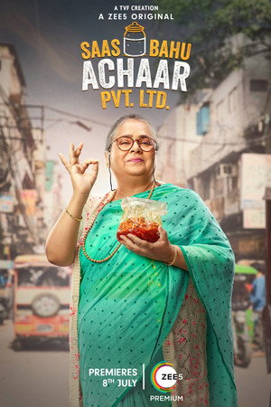 Saas Bahu Achaar Pvt. Ltd. poszter