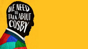 We Need to Talk About Cosby kép
