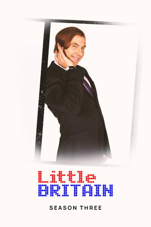 Little Britain 3. évad (2005-11-17) poszter