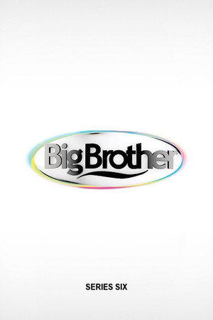 Big Brother 6. évad (2011-03-13) poszter