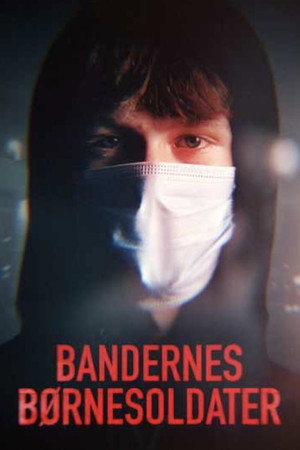 Bandernes børnesoldater poszter