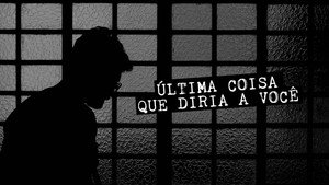 Última Coisa que Diria a Você kép
