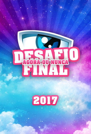Secret Story - Desafio Final 5. évad (2017-01-08) poszter