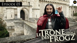Le Trône des Frogz 2. évad Ep.5 5. epizód