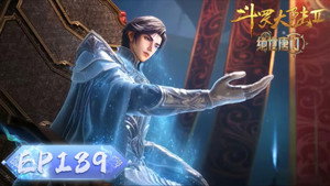 斗罗大陆Ⅱ绝世唐门 1. évad Ep.139 139. epizód