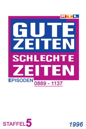 Gute Zeiten, schlechte Zeiten 5. évad (1996-01-02) poszter