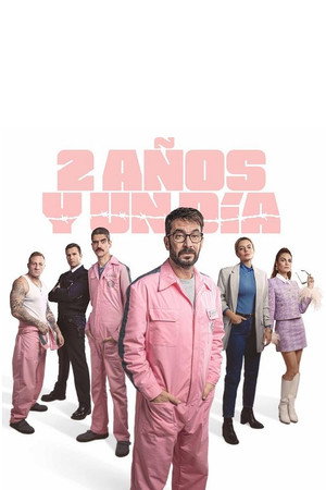 2 años y un día 1. évad (2022-07-03) poszter