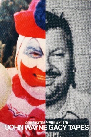 Beszélgetések egy sorozatgyilkossal: A John Wayne Gacy-szalagok poszter