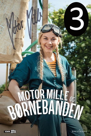 Motor Mille og Børnebanden 3. évad (2022-03-04) poszter