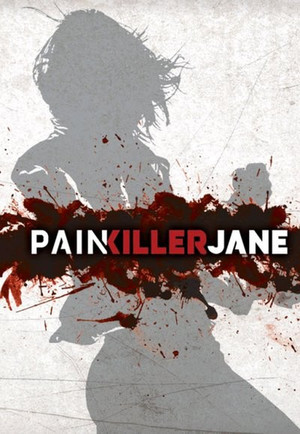 Painkiller Jane 1. évad (2007-04-13) poszter