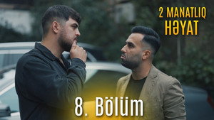 2 Manatlıq Həyat 1. évad Ep.8 8. epizód