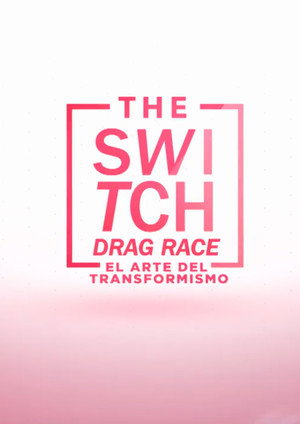 The Switch Drag Race 1. évad (2015-10-08) poszter