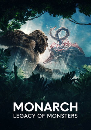 Monarch: A szörnyek hagyatéka poszter