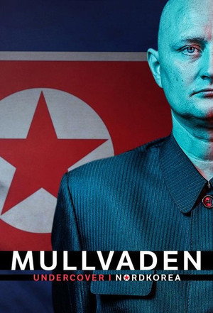 Muldvarpen - Undercover i Nordkorea 1. évad (2020-10-11) poszter