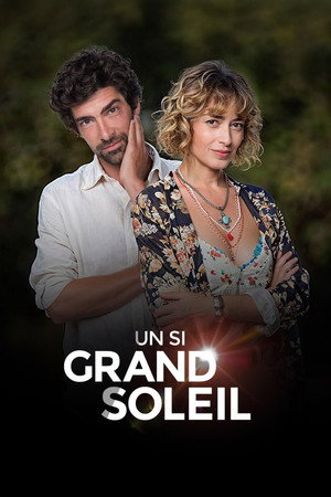 Un si grand soleil poszter