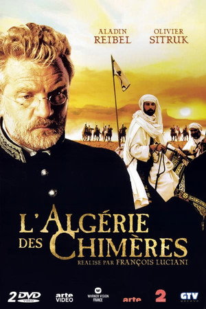 L'Algérie des chimères 1. évad (2001-11-15) poszter