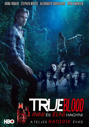 True Blood - Inni és élni hagyni 6. évad (2013-06-16) poszter