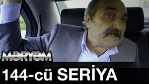 Məryəm 1. évad Ep.144 144. epizód