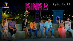 KINK 2 1. évad Ep.27 27. epizód
