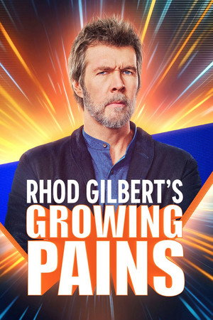 Rhod Gilbert's Growing Pains 5. évad (2023-09-04) poszter