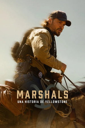 Marshals: Egy Yellowstone történet poszter
