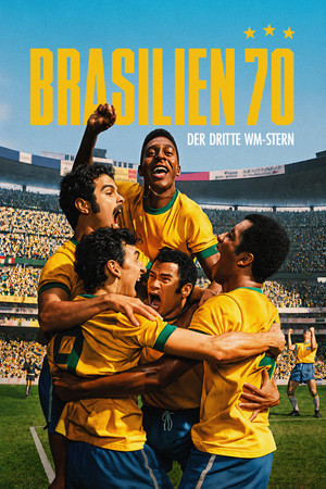Brazília 1970 – A harmadik diadal poszter