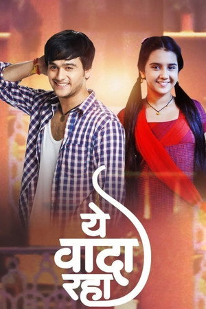 Yeh Vaada Raha 1. évad (2015-09-21) poszter