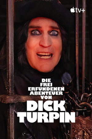 The Completely Made-Up Adventures of Dick Turpin poszter