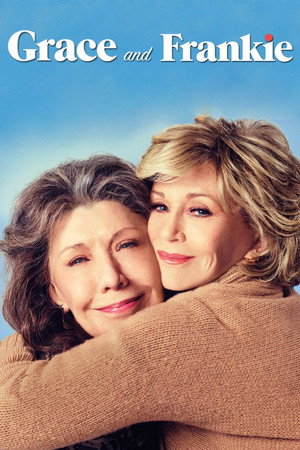 Grace és Frankie 2. évad (2016-05-06) poszter