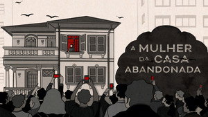 A Mulher da Casa Abandonada kép