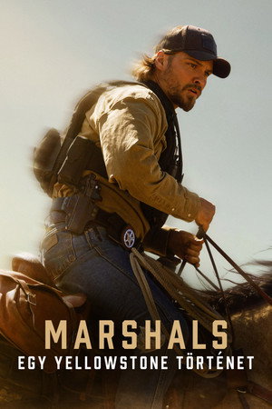 Marshals: Egy Yellowstone történet poszter