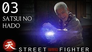 Street Fighter: Assassin's Fist 1. évad Ep.3 3. epizód