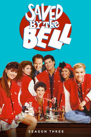 Saved by the Bell 3. évad (1991-09-14) poszter