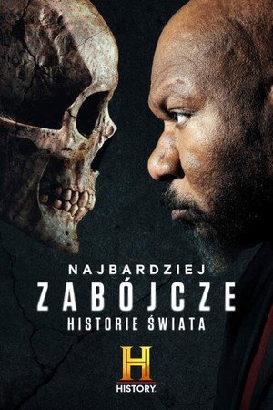 History's Deadliest with Ving Rhames poszter