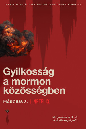 Gyilkosság a mormon közösségben 1. évad (2021-03-03) poszter