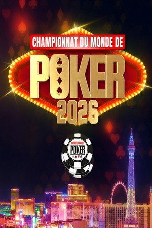 Championnat du monde de poker 2026 1. évad (2026-07-25) poszter