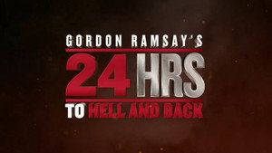 Gordon Ramsay's 24 Hours to Hell and Back kép