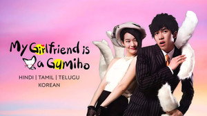 My Girlfriend Is a Gumiho kép