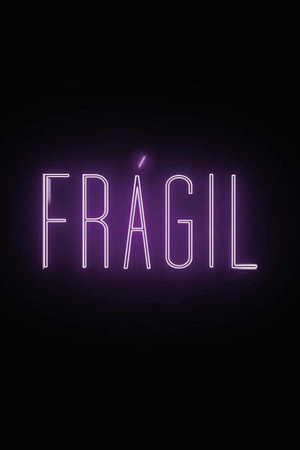 Frágil poszter