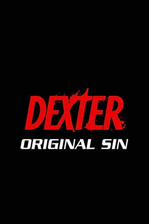 Dexter: Eredendő bűn poszter