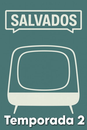 Salvados 2. évad (2008-10-19) poszter