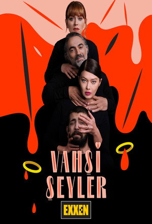 Vahşi Şeyler poszter