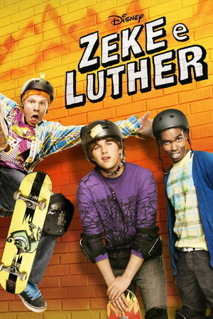 Zeke and Luther poszter