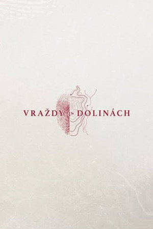 Vraždy v dolinách poszter