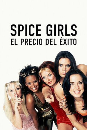 Spice Girls: How Girl Power Changed Britain poszter
