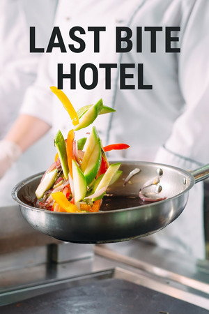 Last Bite Hotel poszter