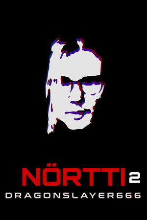 Nörtti: DragonSlayer666 2. évad (2018-10-11) poszter