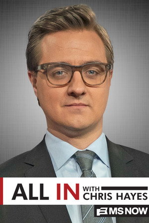 All In with Chris Hayes poszter
