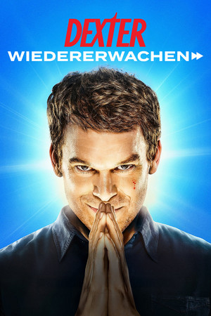 Dexter: Feltámadás poszter