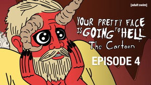 Your Pretty Face Is Going to Hell Speciális epizódok Ep.4 4. epizód